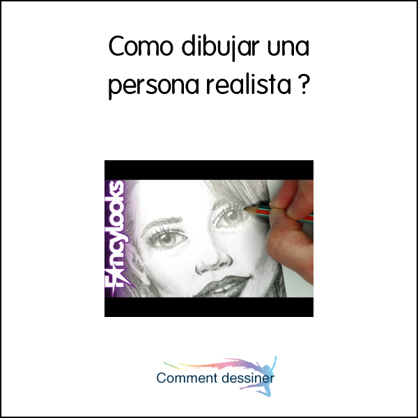 Como dibujar una persona realista